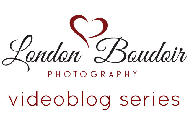 London Boudoir Photography Video Blog